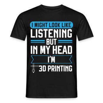 Ich höre zu, aber in meinem Kopf bin ich beim 3D-D - Männer T-Shirt - Schwarz - Vorne - AI Model Male 178 light (178cm)