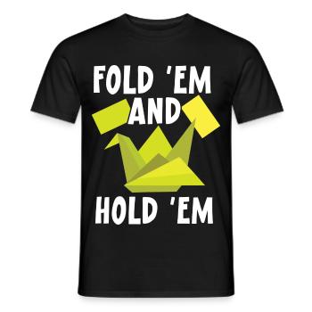 Fold 'em And Hold 'em Papierkunst Japanische Kunst - Männer T-Shirt - Schwarz - Vorne - AI Model Male 178 light (178cm)