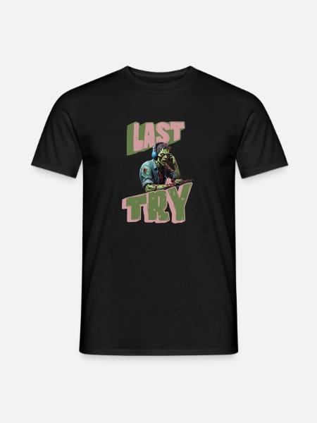 Last TRY Gamer Zombie - Männer T-Shirt - Schwarz