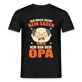 Ich Muss Nicht Nein Sagen Ich Bin Der Opa - Männer T-Shirt - Schwarz - Vorne - AI Model Male 178 light (178cm)