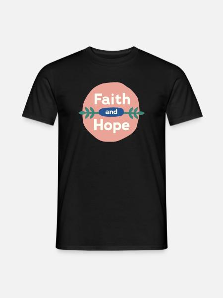 Faith & Hope - Männer T-Shirt - Schwarz