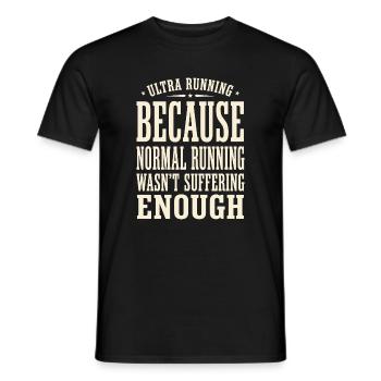 Ultralaufen, weil normales Laufen - Männer T-Shirt - Schwarz - Vorne - AI Model Male 178 light (178cm)