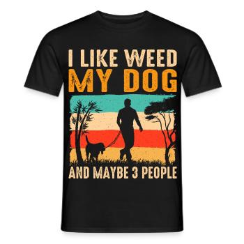 I Like Weed, My Dog and 3 People - Männer T-Shirt - Schwarz - Vorne - AI Model Male 178 light (178cm)