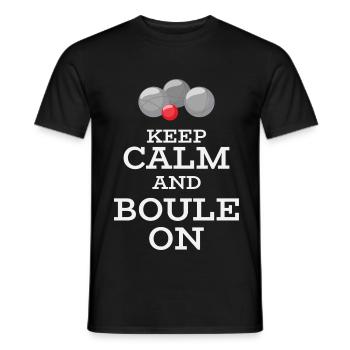 Keep Calm and Boule On – Boule Kugeln - Männer T-Shirt - Schwarz - Vorne - AI Model Male 178 light (178cm)