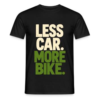 Less Car More Bike – Fahrrad Statement - Männer T-Shirt - Schwarz - Vorne - AI Model Male 178 light (178cm)