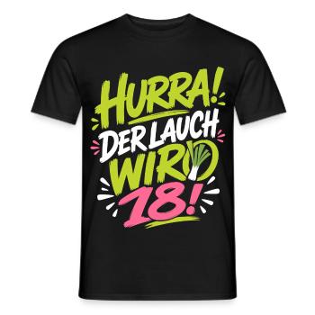Hurra der Lauch wird 18 Jahre - Männer T-Shirt - Schwarz - Vorne - AI Model Male 178 light (178cm)