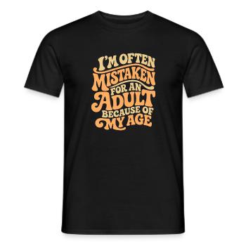 Ich werde oft für einen Erwachsenen MIstaken wegen meines Alters - Männer T-Shirt - Schwarz - Vorne - AI Model Male 178 light (178cm)