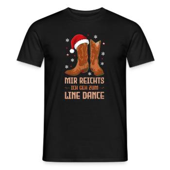 Mir Reichts Ich Geh Zum Line Dance Weihnachten - Männer T-Shirt - Schwarz - Vorne - AI Model Male 178 light (178cm)