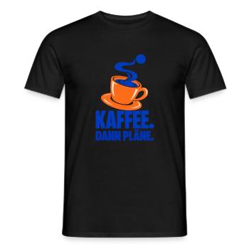 Kaffee. Dann Pläne. – Kaffeepause - Männer T-Shirt - Schwarz - Vorne - AI Model Male 178 light (178cm)