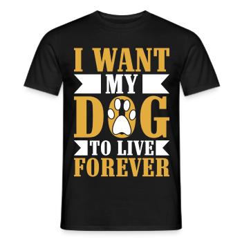 Mein Hund soll ewig leben - Männer T-Shirt - Schwarz - Vorne - AI Model Male 178 light (178cm)