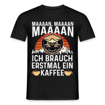 Ich brauch erstmal ein Kaffee – Faultier - Männer T-Shirt - Schwarz - Vorne - AI Model Male 178 light (178cm)