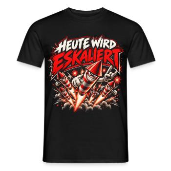 Heute wird eskaliert – Silvester Feuerwerk - Männer T-Shirt - Schwarz - Vorne - AI Model Male 178 light (178cm)