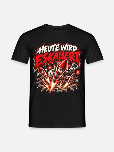 Heute wird eskaliert – Silvester Feuerwerk - Männer T-Shirt - Schwarz