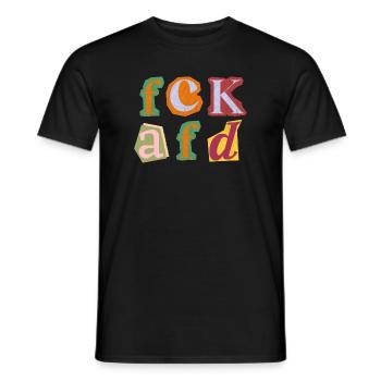 FCK AFD ERPRESSERBRIEF BUCHSTABEN, FCK NZS, NO NZS - Männer T-Shirt - Schwarz - Vorne - AI Model Male 178 light (178cm)