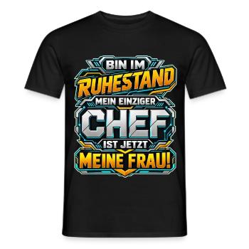 Ruhestand – Meine Frau ist der Chef - Männer T-Shirt - Schwarz - Vorne - AI Model Male 178 light (178cm)