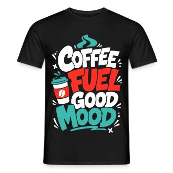 Kaffee – Coffee Fuel Good Mood - Männer T-Shirt - Schwarz - Vorne - AI Model Male 178 light (178cm)