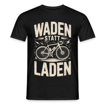 Waden statt Laden Fahrrad Spruch für Radfahrer - Männer T-Shirt - Schwarz - Vorne - AI Model Male 178 light (178cm)
