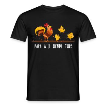 Papa Will Hendl This – Lustiger Hühnerspruch - Männer T-Shirt - Schwarz - Vorne - AI Model Male 178 light (178cm)