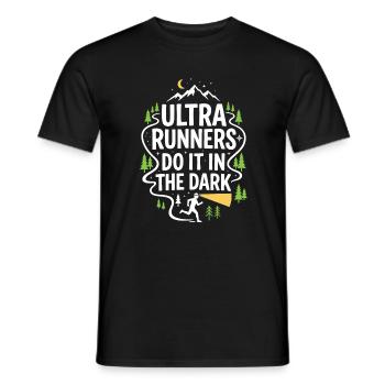 Ultralauf – Ultraläufer machen es im Dunkeln - Männer T-Shirt - Schwarz - Vorne - AI Model Male 178 light (178cm)
