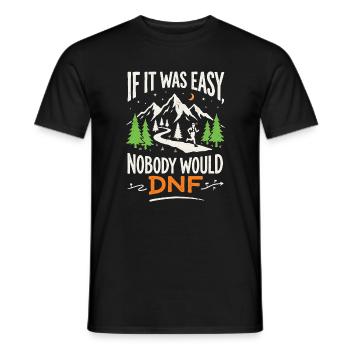Ultralauf – Wenn es einfach wäre, würde niemand abbrechen - Männer T-Shirt - Schwarz - Vorne - AI Model Male 178 light (178cm)