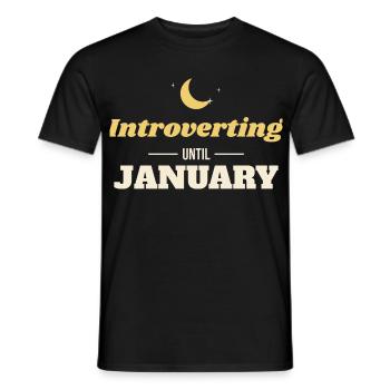 Introverting Until January – Introvertiert Winter - Männer T-Shirt - Schwarz - Vorne - AI Model Male 178 light (178cm)
