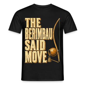 Capoeira The Berimbau Said Move - Männer T-Shirt - Schwarz - Vorne - AI Model Male 178 light (178cm)