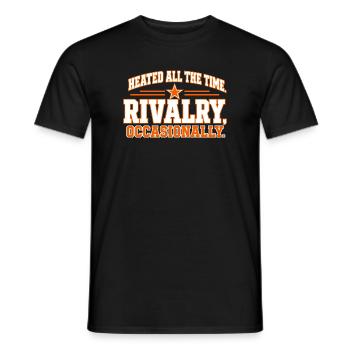 Ständig hitzige Rivalität – gelegentlich Zitat - Männer T-Shirt - Schwarz - Vorne - AI Model Male 178 light (178cm)