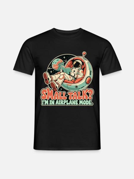 Small Talk im Flugmodus - Männer T-Shirt - Schwarz