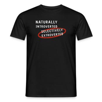 Naturally Introverted Selectively Extroverted - Männer T-Shirt - Schwarz - Vorne - AI Model Male 178 light (178cm)