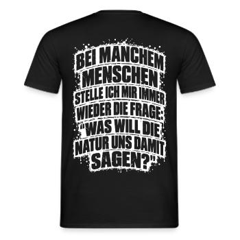 Lustiger Spruch Bei manchem Menschen stelle ich... - Männer T-Shirt - Schwarz - Hinten - AI Model Male 178 light (178cm)