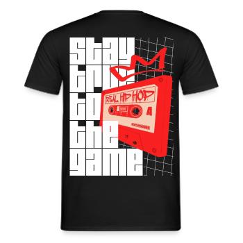 Stay True To The Game - Hip Hop Statement - Männer T-Shirt - Schwarz - Hinten - AI Model Male 178 light (178cm)