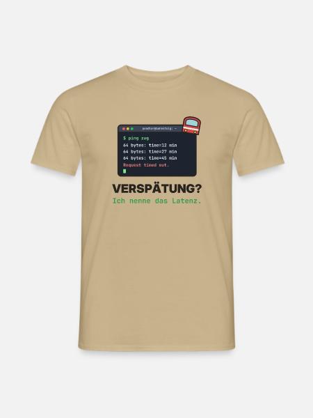Latenz Lacher: Ping Verspätung - Männer T-Shirt - Sandbeige