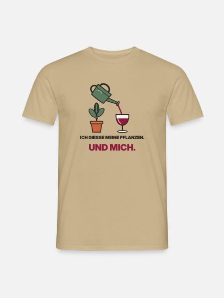 Gießen mit Wein und Grün - Männer T-Shirt - Sandbeige