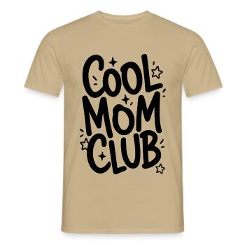Cool Mom Club - Männer T-Shirt - Sandbeige - Vorne - AI Model Male 178 light (178cm)
