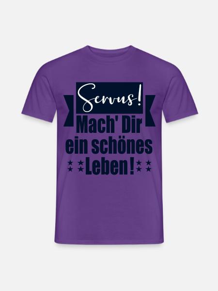 Servus Schönes Leben - Männer T-Shirt - Lila