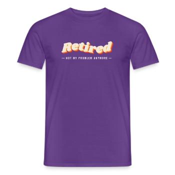 Im Ruhestand Nicht mehr mein Problem Lustiger Ruhestand - Männer T-Shirt - Lila - Vorne - AI Model Male 178 light (178cm)