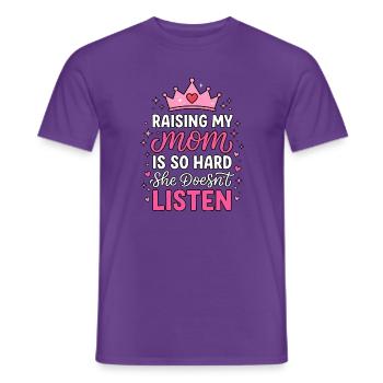 Raising My Mom Is So Hard Tochter Humor - Männer T-Shirt - Lila - Vorne - AI Model Male 178 light (178cm)
