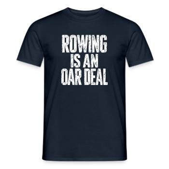 Rowing is an Oar Deal - Rudern - Ruderer - Ruderin - Männer T-Shirt - Navy - Vorne - AI Model Male 178 light (178cm)