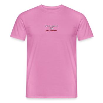 Mein neuer Computer ist Ihr Computer - Männer T-Shirt - Pink - Vorne - AI Model Male 178 dark (178cm)
