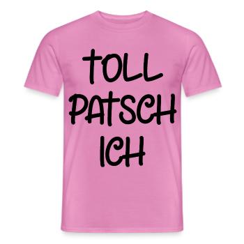 Tollpatsch Ich tollpatschig lustig tollpatschich - Männer T-Shirt - Pink - Vorne - AI Model Male 178 dark (178cm)