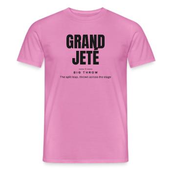 Großer Wurf | Ballettvokabular - Männer T-Shirt - Pink - Vorne - AI Model Male 178 dark (178cm)