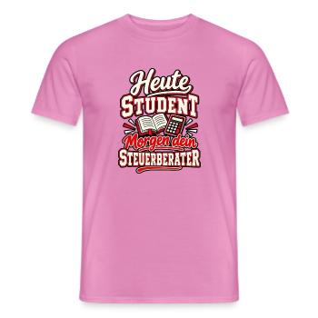 Heute Student, morgen dein Steuerberater - Männer T-Shirt - Pink - Vorne - AI Model Male 178 dark (178cm)