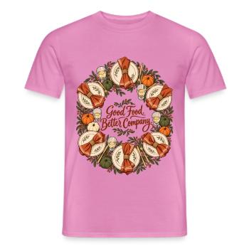 Gutes Essen Besseres Unternehmen Friendsgiving-Shirt - Männer T-Shirt - Pink - Vorne - AI Model Male 178 dark (178cm)