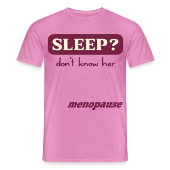 Frauen Schlaf in den Wechseljahren - Männer T-Shirt - Pink - Vorne - AI Model Male 178 dark (178cm)