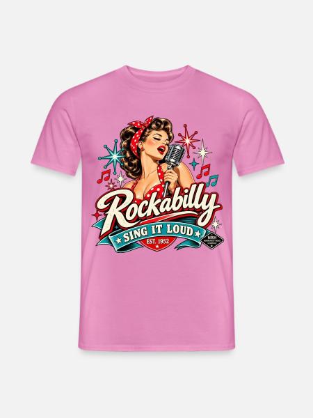 Rockabilly-Sänger – Sing It Loud 1952 - Männer T-Shirt - Pink