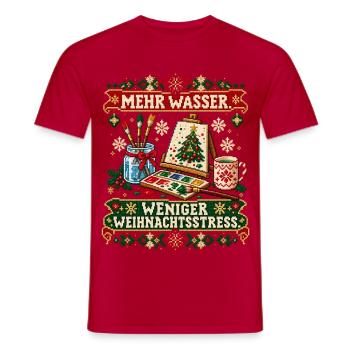 Mehr Wasser. Weniger Weihnachtsstress. - Männer T-Shirt - Rot - Vorne - AI Model Male 178 dark (178cm)