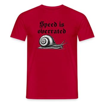 Geschwindigkeit ist überbewertet 2 - Männer T-Shirt - Rot - Vorne - AI Model Male 178 dark (178cm)