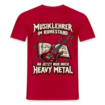 Musiklehrer im Ruhestand – Ab jetzt nur noch Heavy - Männer T-Shirt - Rot - Vorne - AI Model Male 178 dark (178cm)