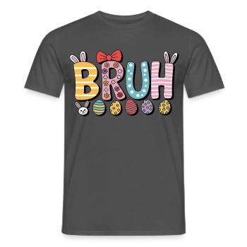 Bruh Ostern - Männer T-Shirt - Anthrazit - Vorne - AI Model Male 178 light (178cm)