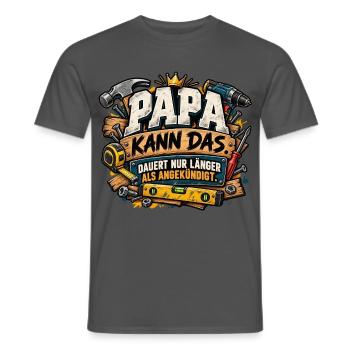 Papa Kann Das – DIY Vaterwitz - Männer T-Shirt - Anthrazit - Vorne - AI Model Male 178 light (178cm)